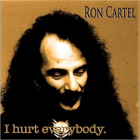 Purchase Ron Cartel - I Hurt Everybody
