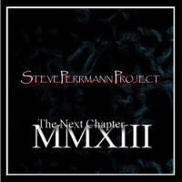 Purchase Steve Perrmann Project - MMXIII: The Next Chapter