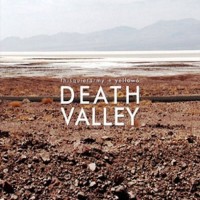 Purchase Thisquietarmy & Yellow6 - Death Valley: Death CD1