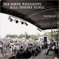 Buy VA - The North Mississippi Hill Country Picnic Vol. 3 Mp3 Download