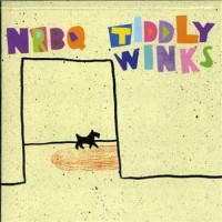 Purchase Nrbq - Tiddlywinks (Vinyl)