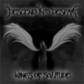 Buy Descend Into Despair - Wings Of Solitude Mp3 Download