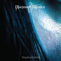 Purchase Disclosed Silence - Perpetual Sadness