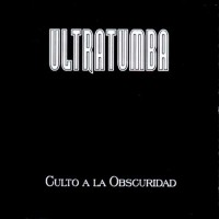 Purchase Ultratumba - Culto A La Obscuridad