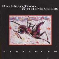 Purchase Big Head Todd and The Monsters - Strategem