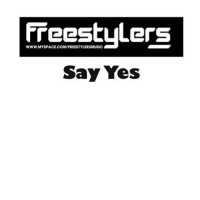 Purchase Freestylers - Say Yes (CDS)