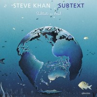 Purchase Steve Khan - Subtext