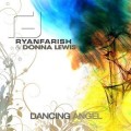 Buy Ryan Farish - Dancing Angel (Feat. Donna Lewis) (CDS) Mp3 Download