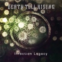 Purchase Death Toll Rising - Infection Legacy