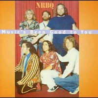 Purchase Nrbq - Music's Been Good To You