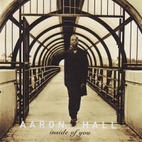 Purchase Aaron Hall - Inside Of You