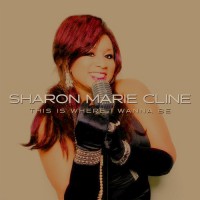 Purchase Sharon Marie Cline - This Is Where I Wanna Be