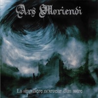 Purchase Ars Moriendi - La Singuliere Noirceur D'un Astre