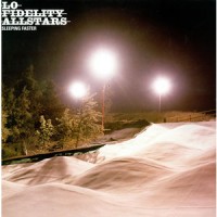 Purchase Lo-Fidelity Allstars - Sleeping Faster (MCD)