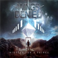 Purchase Wings Denied - Mirrors For A Prince