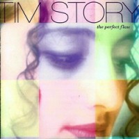 Purchase Tim Story - The Perfect Flaw