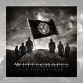 Buy Whitechapel - Our Endless War Mp3 Download