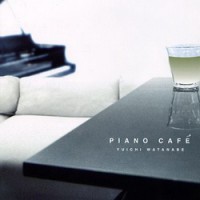 Purchase Yuichi Watanabe - Piano Cafe