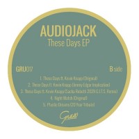 Purchase Audiojack - These Days (With Kevin Knapp) (EP)