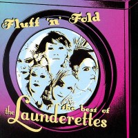 Purchase The Launderettes - Fluff 'N' Fold
