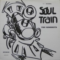 Purchase The Rimshots - Soul Train (Vinyl)