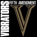 Buy The Vibrators - Fifth Amendment (Vinyl) Mp3 Download