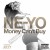 Buy Ne-Yo - Money Can’t Buy (CDS) Mp3 Download