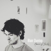 Purchase Blair Dunlop - House Of Jacks