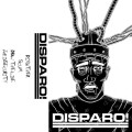 Buy Disparo! - Disparo! Mp3 Download