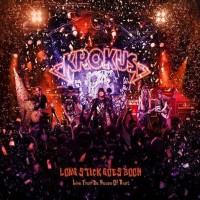 Purchase Krokus - Long Stick Goes Boom (Live From The House Of Rust)