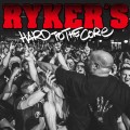 Buy Ryker's - Hard To The Core Mp3 Download