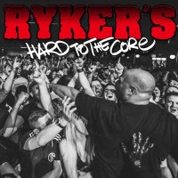 Purchase Ryker's - Hard To The Core