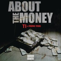 Purchase T.I. - About The Money (CDS)