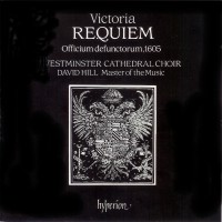 Purchase Tomás Luis de Victoria - Requiem Mass; Officium Defunctorum (Choir Of Westminster Cathedral; David Hill)