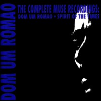 Purchase Dom Um Romao - The Complete Muse Recordings