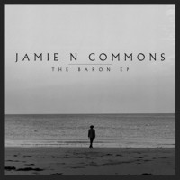 Purchase Jamie N Commons - The Baron (EP)