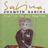 Purchase Joaquin Sabina - Diario De Un Peatón CD1