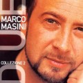 Buy Marco Masini - Collezione, Vol. 2: Best Of Mp3 Download