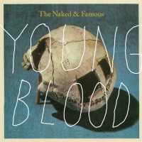 Purchase The Naked And Famous - Young Blood (EP)