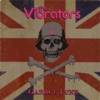 Purchase The Vibrators - Garage Punk