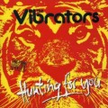 Buy The Vibrators - Hunting For You Mp3 Download