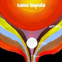 Purchase Tame Impala - Antares, Miras, Sun