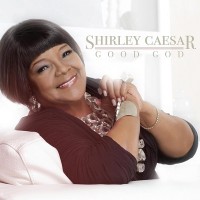 Purchase Shirley Caesar - Good God