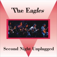 Purchase Eagles - MTV Unplugged - Second Night CD2