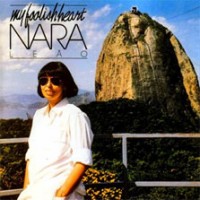 Purchase Nara Leao - My Foolish Heart