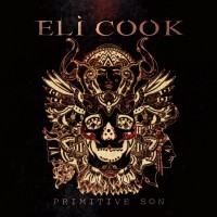 Purchase Eli Cook - Primitive Son