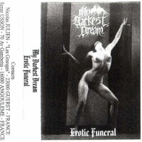 Purchase My Darkest Dream - Erotic Funeral (EP)