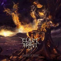 Purchase Claim The Throne - Forged In Flame