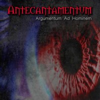 Purchase Antecantamentum - Argumentum Ad Hominem (Remastered 2013)