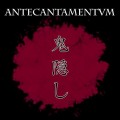 Buy Antecantamentum - Onikakushi (EP) Mp3 Download